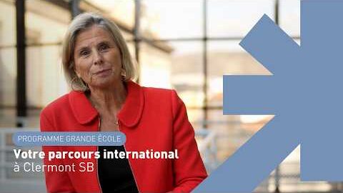 Votre parcours international durant votre Programme Grande École à Clermont SB